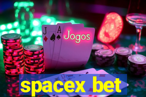 spacex bet